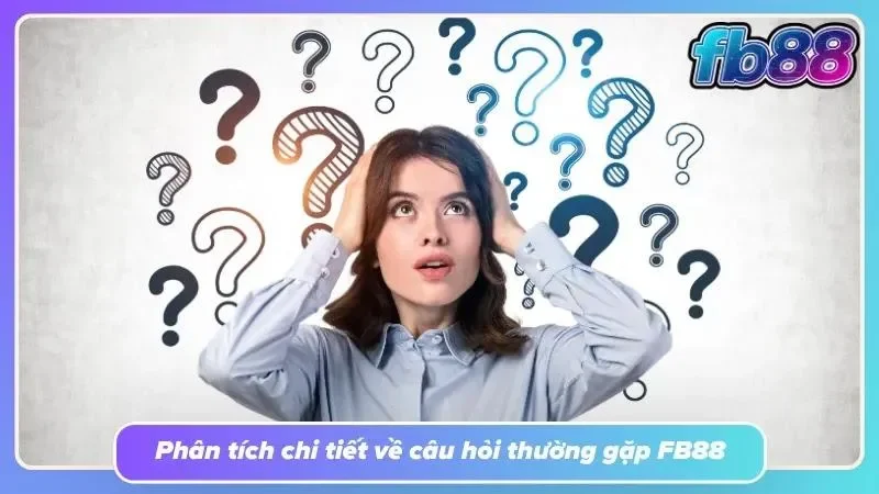 Tìm hiểu sơ lược về câu hỏi hay gặp phải