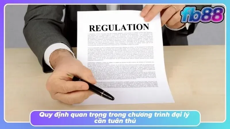 Các quy định áp dụng khi tham gia đại lý FB88