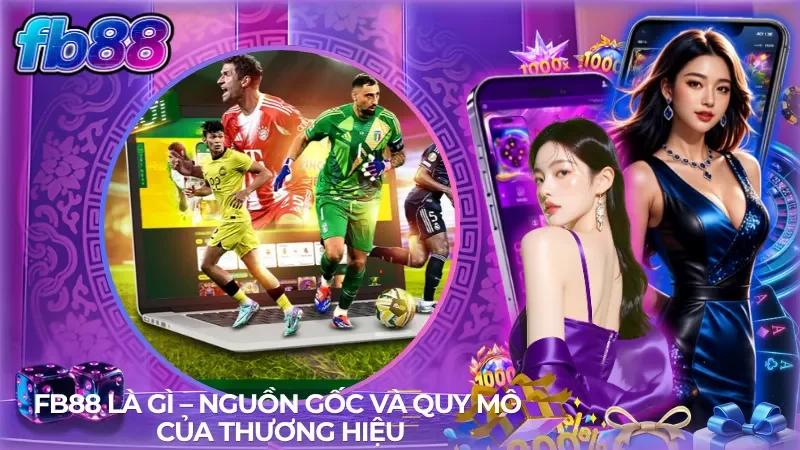 Tiềm lực tài chính mạnh mẽ tạo nên môi trường giải trí an toàn