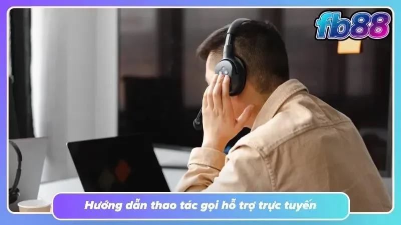 Các bước hướng dẫn liên hệ dành cho tân thủ